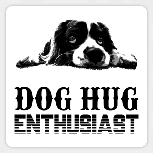 Dog Hug Enthusiast Sticker